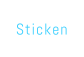 Sticken