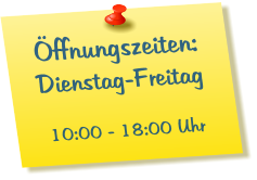 Öffnungszeiten:Dienstag-Freitag10:00 - 18:00 Uhr